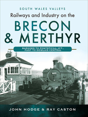 cover image of Railways and Industry on the Brecon & Merthyr